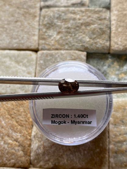 ZIRCON NATURAL MINED GEMSTONE : MOGOK, PWIN-Oo-LWIN, MANDALAY, MYANMAR 1.40Ct MFG4892